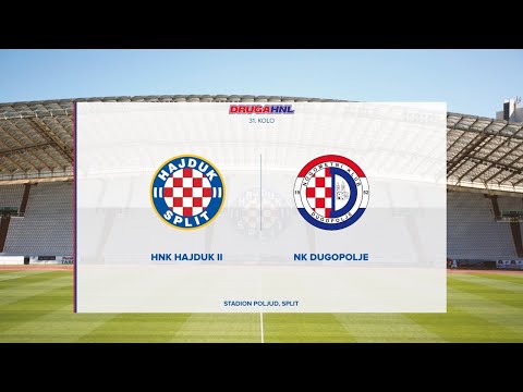 Hajduk II - Dugopolje I 31. kolo Druge HNL