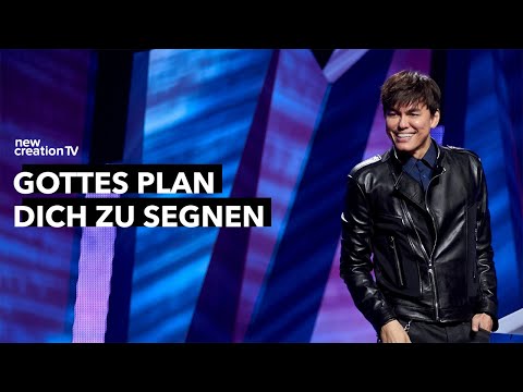 Gottes Plan dich zu segnen – Joseph Prince I New Creation TV Deutsch