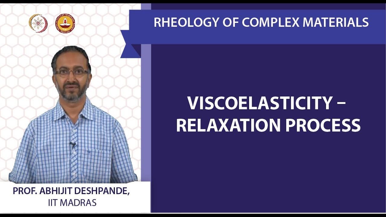 Viscoelasticity - relaxation process