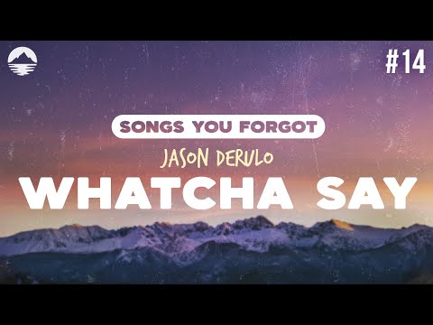 Jason Derulo - Whatcha Say | Lyrics