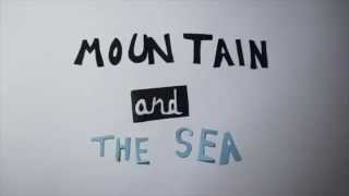 Mountain and the Sea by Ingrid Michaleson Lyrics DOODLE VIDEO