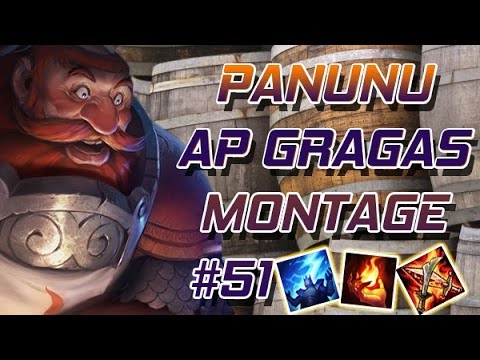 Panunu | AP Master Gragas Montage 51