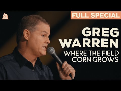Greg Warren | Where The Field Corn Grows (Full Comedy Special)
