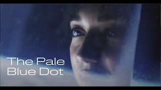 The Pale Blue Dot, The Only Home We've Ever Known