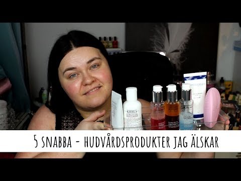 5 SNABBA - Fantastiska hudvårdsprodukter 💦