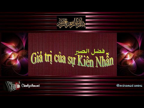 GIÁ TRỊ CỦA SỰ KIÊN NHẪN