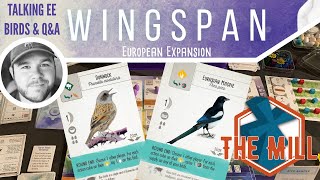 Talking Birds in the Wingspan European expansion and Q&A - The Mill