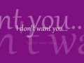 Jessica Lowndes - I don't want you anymore lyrics