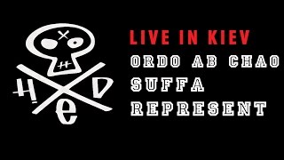 (Hed) Planet Earth - Ordo Ab Chao\Suffa\Represent (Live in Kiev 31.03.12) Hed PE