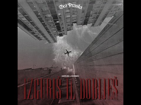 GERUM x SHEMSI - IZGUBIS IL' DOBIJES
