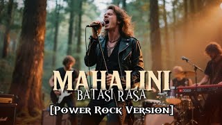 Download lagu MAHALINI - BATASI RASA || AI POWER ROCK VERSION (Ryan Syu ) #mahalini  mp3