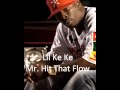 Lil Keke - Mr. Hit That Flow