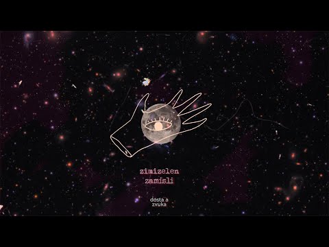 Zimizelen - Zamisli (lyric video)
