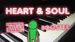 JOYCA ft. BOOSTEE - HEART &amp; SOUL - PIANO COVER