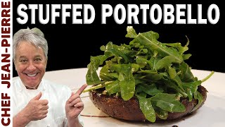 How To Stuff a Portobello Mushroom | Chef Jean-Pierre