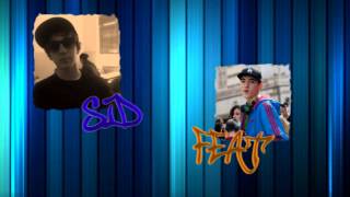 FEAT ft. SID - Freestyle sulla base di DOGOZILLA