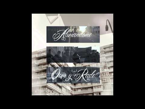 2. Ocer y Rade - Líderes "ALIVIANDOME"