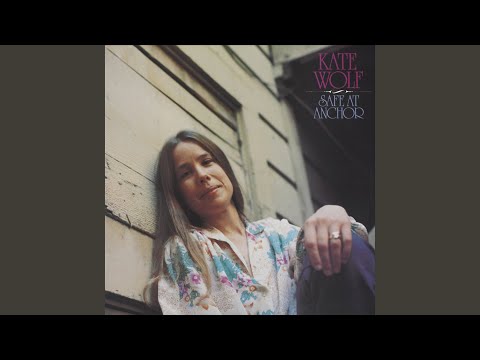 Early Morning Melody - Kate Wolf