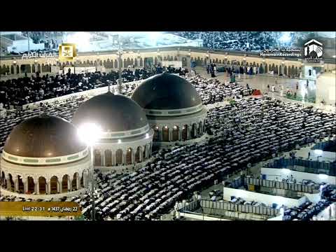 23rd Ramadan 1437 Makkah Taraweeh Sheikh Mu'ayqali