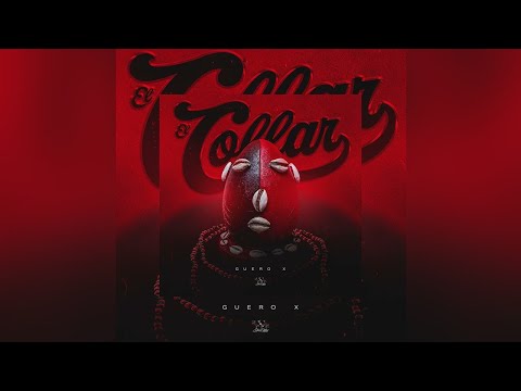 Guero X - El Collar [Official Audio]