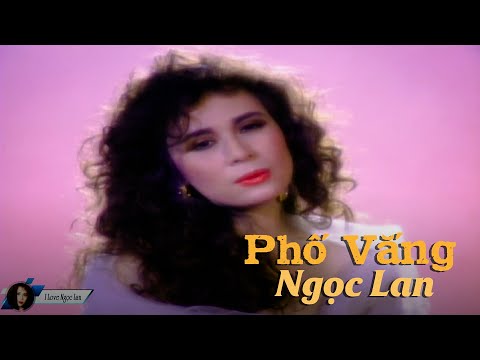 Phố vắng - Ngọc Lan