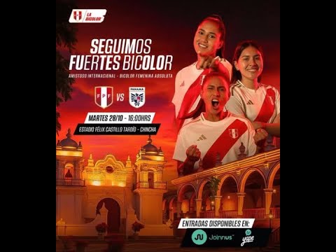 Amistoso Internacional Bicolor Femenina vs Panamá