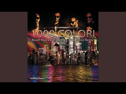1000 colori (Nick Peloso Edit Mix)