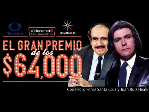 El Gran Premio de Los $64,000 Pesos Con Pedro Ferríz Santa Cruz y Juan Ruíz Healy 1976
