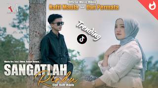 Download lagu Rafif Maula Ft. Dwi Permata - Sangatlah Rindu mp3