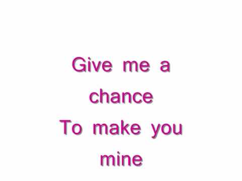 Give Me A Chance