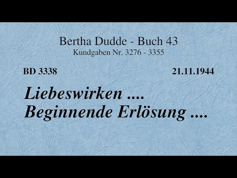 BD 3338 - LIEBESWIRKEN .... BEGINNENDE ERLÖSUNG ....