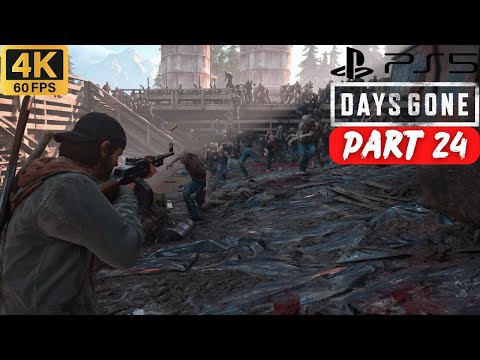 DAYS GONE Walkthrough Part 24 (No Commentary)