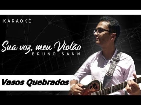 Vasos Quebrados - Marine Friesen. (Karaokê Violão) #suavozmeuviolao