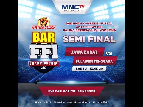 Jawa Barat VS Sulawesi Tenggara (FT : 9-4) - Extra Joss BAR FFI Championship 2017