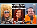 Sloppy Seconds #396 - Cheese Chat (w/ Laganja Estranja) - Preview