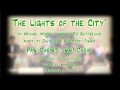 "The Lights of the City" (Murphy/Gutfreund, adapt. Haas/Fisher) - Pax Christi (MN) Choirs