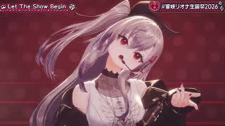 響咲リオナ/Let The Show Begin