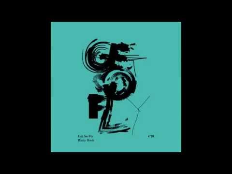 Rusty Hook - Get So Fly