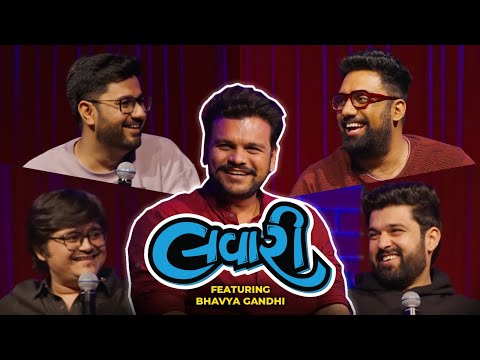 The Lavari Show EP 51 | Ft. Bhavya Gandhi | Pranks Lavari | The Comedy Factory