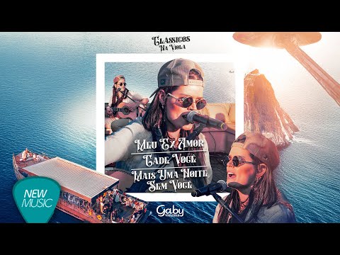 Gaby Violeira - Meu Ex Amor / Cadê Você / Mais Uma Noite Sem Você (Clássicos na Viola, Ao Vivo)