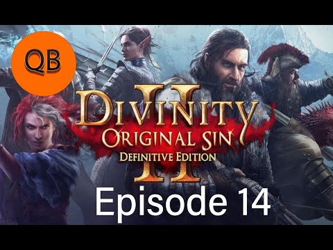 Divinity Original Sin 2 playthrough (Episode 14) The secret hatch - QuestBrothers