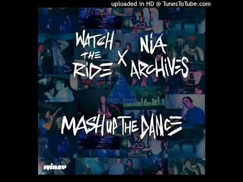 Watch The Ride & Nia Archives - Mash Up The Dance (Mika HT Remix)