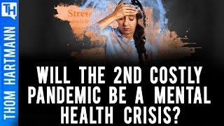 Is Covid Creating Insanity Epidemic & Mental Health Crisis? (w/ Lynn Parramore )