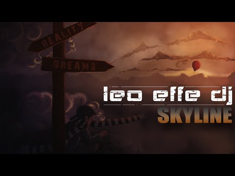 LEO EFFE - SKYLINE lyrics