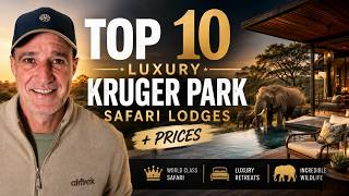 Top 10 Kruger Park Luxury Safari Lodges & Prices (2027)