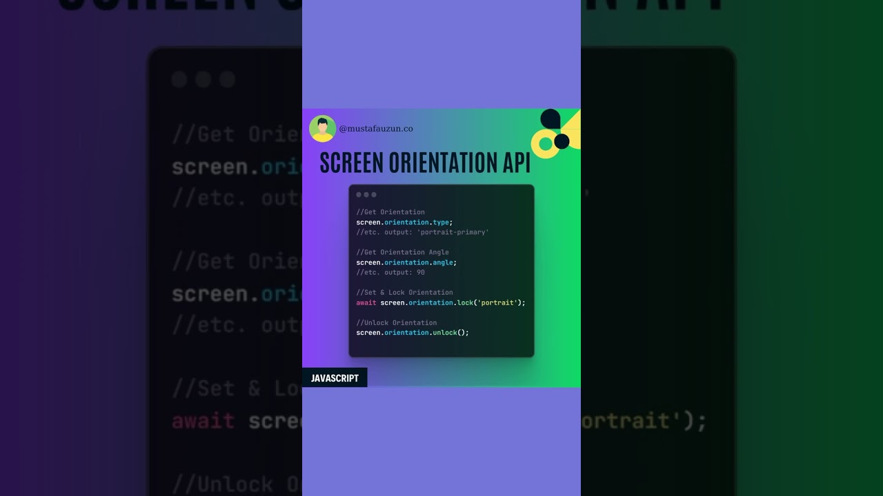 Javascript, Screen Orientation API #javascript