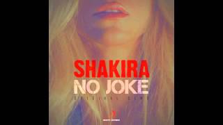 Shakira - No Joke (Audio)