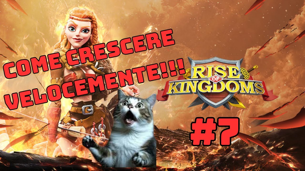 RISE OF KINGDOMS ITA #7 - COME CRESCERE VELOCEMENTE (guida per principianti)