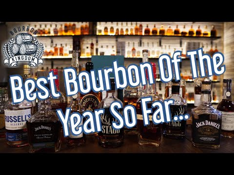 Best Bourbon Of 2023 So Far...