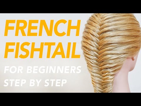 How To French Fishtail Braid Step by Step For...